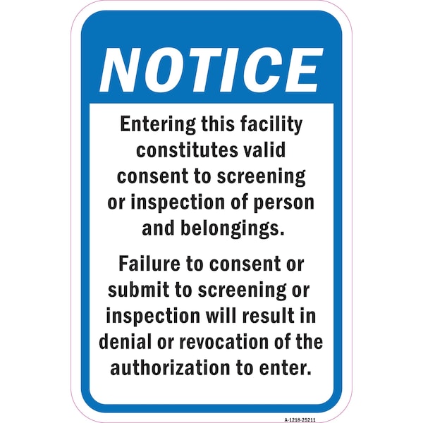 Signmission Safety Sign, 12 in Height, Aluminum, 25211 A-1218-25211 - main